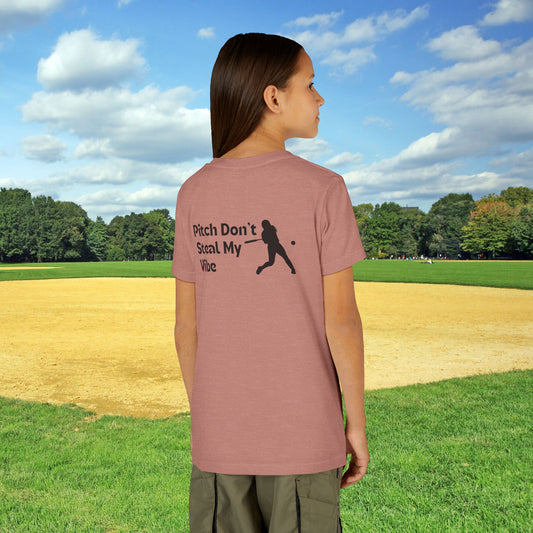 Pitch Don't Steal My Vibe - Batter - Front & Back Design