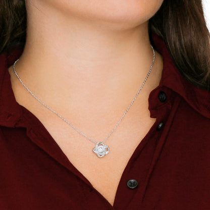 Personalized - Proud of You - Love Knot Necklace