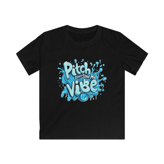 Pitch Don't Steal My Vibe Tee