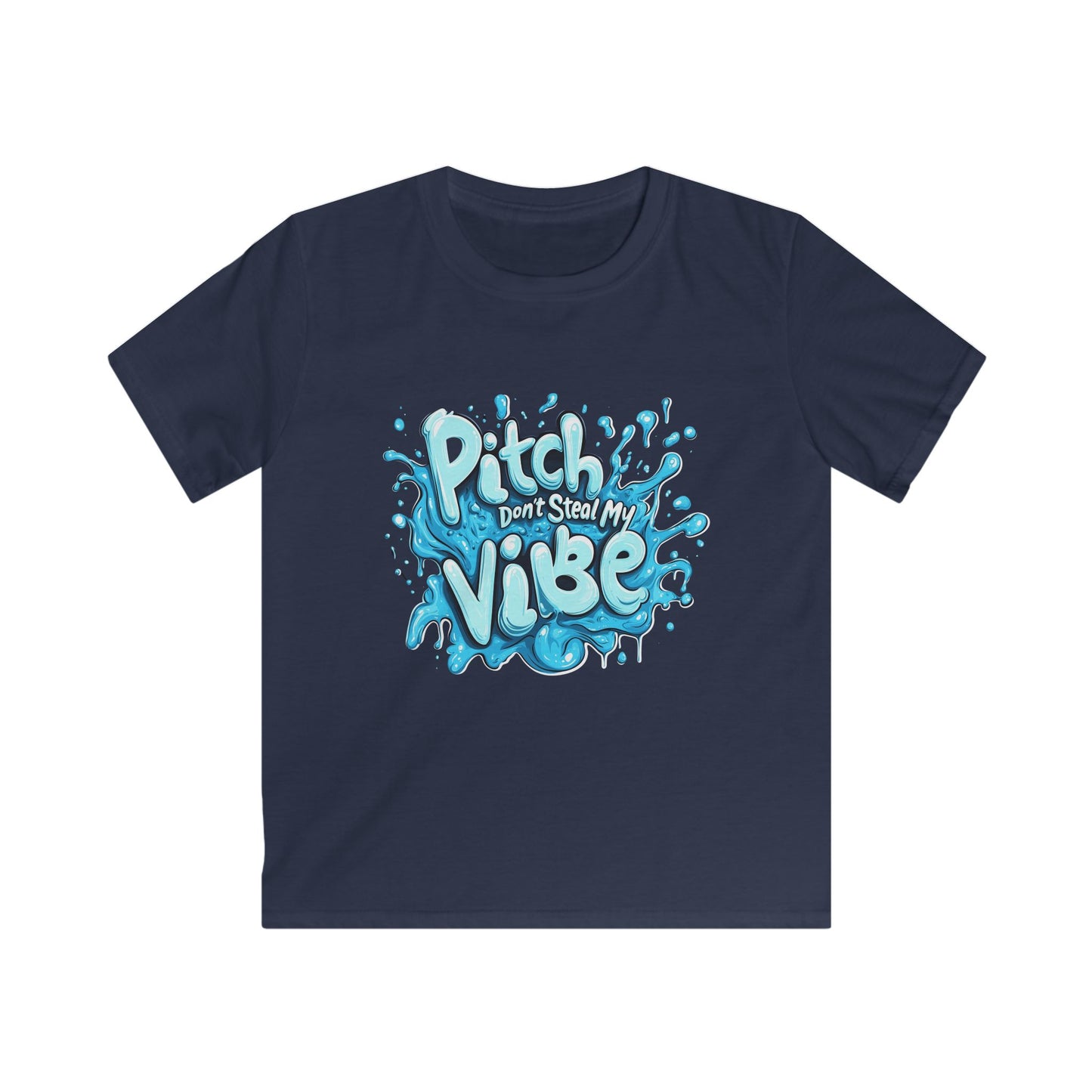 Pitch Don't Steal My Vibe Tee
