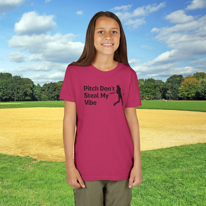 Pitch Don't Steal My Vibe - Batter - Front & Back Design