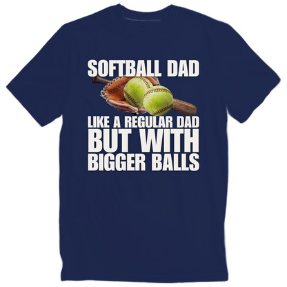 Funny Softball Dad Shirt | Father’s Day Gift for Sports Dads