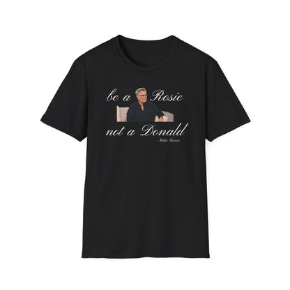 "Be a Rosie" Tee