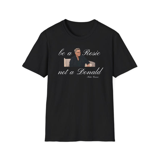"Be a Rosie" Tee