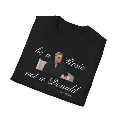 "Be a Rosie" Tee